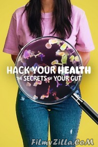 Hack Your Health The Secrets of Your Gut (2024) Hindi Dubbed