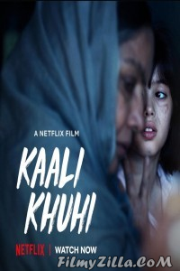 Kaali Khuhi (2020) Netflix Hindi Movie