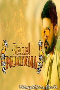 Rebel Policewala (2018) South Indian Hindi Dubbed Movie