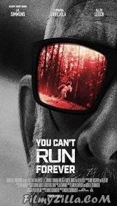 You Cant Run Forever (2024) Hindi Dubbed Movie